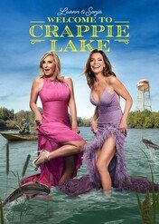 Luann and Sonja: Welcome to Crappie Lake / Luann and Sonja: Welcome to Crappie Lake