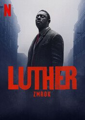 Luther: Zmrok / Luther: The Fallen Sun