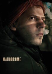 Manodrome / Manodrome
