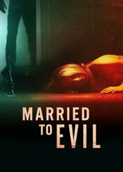 Married to Evil / Married to Evil