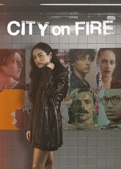 Miasto w ogniu / City on Fire