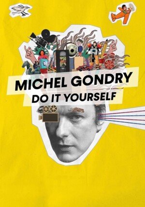 Michel Gondry: zrób to sam / Michel Gondry: Do it Yourself