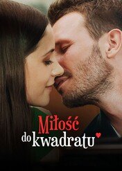 Miłość do kwadratu jeszcze raz / Miłość do kwadratu jeszcze raz