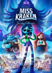 Miss Kraken. Ruby Gillman / Ruby Gillman, Teenage Kraken