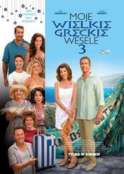 Moje wielkie greckie wesele 3 / My Big Fat Greek Wedding 3