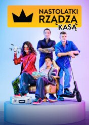 Nastolatki rządzą... kasą / Nastolatki rządzą... kasą
