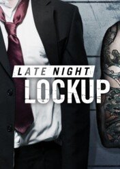 Nocny patrol / Late Night Lockup