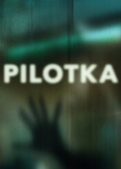 Pilotka / Pilotka