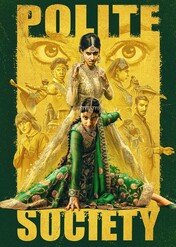 Miłe towarzystwo / Polite Society