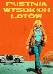 Pustynia wysokich lotów / High Desert