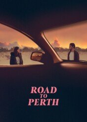 Road to Perth / Road to Perth