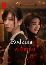 Rodzina w ogniu / Burn the House Down