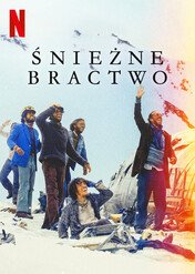 Śnieżne Bractwo / Society of the Snow