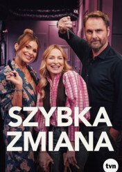 Szybka zmiana / Szybka zmiana