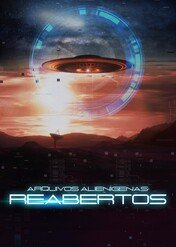 Tajne akta ufo: Nowe otwarcie / Alien Files: Reopened