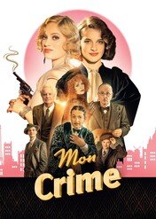 Moja zbrodnia / The Crime Is Mine