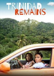 Trinidad Remains / Trinidad Remains