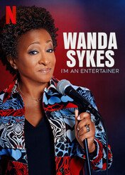 Wanda Sykes: I'm an Entertainer / Wanda Sykes: I'm an Entertainer