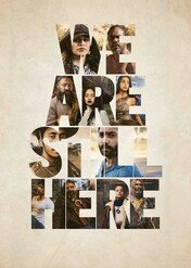 Wciąż tu jesteśmy / We Are Still Here