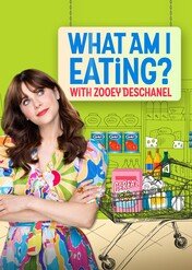 Jedz zdrowo z Zoey Deschanel / What Am I Eating? With Zooey Deschanel