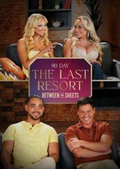 Wiza na miłość: ostatnia szansa / Between the Sheets: 90 Day: The Last Resort