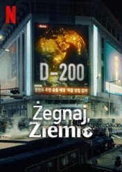 Żegnaj, Ziemio / Goodbye Earth