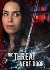 Zło po sąsiedzku / The Threat Next Door