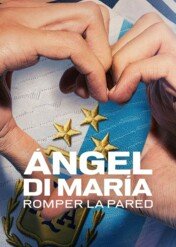 Ángel Di María: Zburzyliśmy mur / Ángel Di María: Breaking Down the Wall