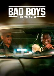 Bad Boys: Jak to było / Bad Boys: Legacy