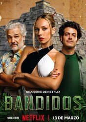 Bandidos: Na tropie skarbu / Bandidos