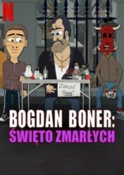 Bogdan Boner: Święto Zmarłych / Bogdan Boner: Święto Zmarłych