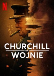 Churchill na wojnie / Churchill at War