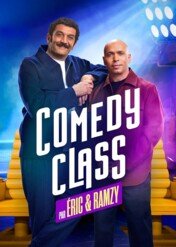 Comedy Class by Eric and Ramzy / Comedy Class by Eric and Ramzy
