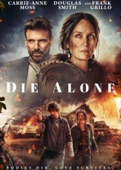 Czas umierać / Die Alone