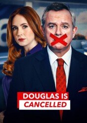 Douglas is Cancelled / Douglas is Cancelled