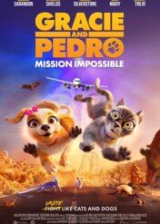 Zwierzaki na ratunek / Gracie and Pedro: Pets to the Rescue