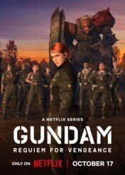 Gundam: Requiem for Vengeance / Gundam: Requiem for Vengeance