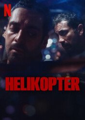 Helikopter / The Helicopter Heist