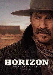 Horyzont: Rozdział 1 / Horizon: An American Saga - Chapter 1