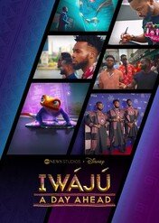 Iwájú: A Day Ahead / Iwájú: A Day Ahead