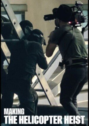 Jak powstawał serial „Helikopter” / Making The Helicopter Heist