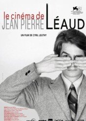 Jean-Pierre Léaud. Zbuntowane dziecko kina / Le cinéma de Jean-Pierre Léaud