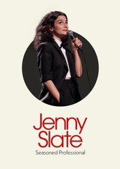Jenny Slate: Seasoned Professional / Jenny Slate: Seasoned Professional
