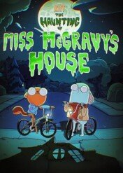 Kiff: Nawiedzony Dom / Kiff: The Haunting of Miss McGravy's House