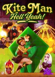 Latawiec: W pytkę! / Kite Man: Hell Yeah!