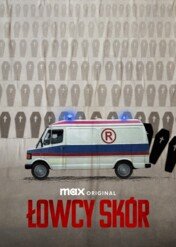 Łowcy skór / Łowcy skór