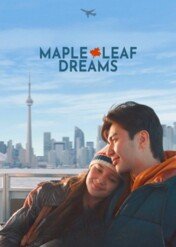 Maple Leaf Dreams / Maple Leaf Dreams