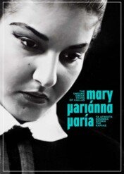 Maria Callas. Nieznane lata / Mary, Marianna, Maria: Ta agnosta ellinika hronia tis Kallas
