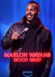 Marlon Wayans: Good Grief / Marlon Wayans: Good Grief