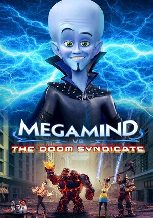 Megamocny kontra Kartel Zagłady (Megamind vs. the Doom Syndicate)